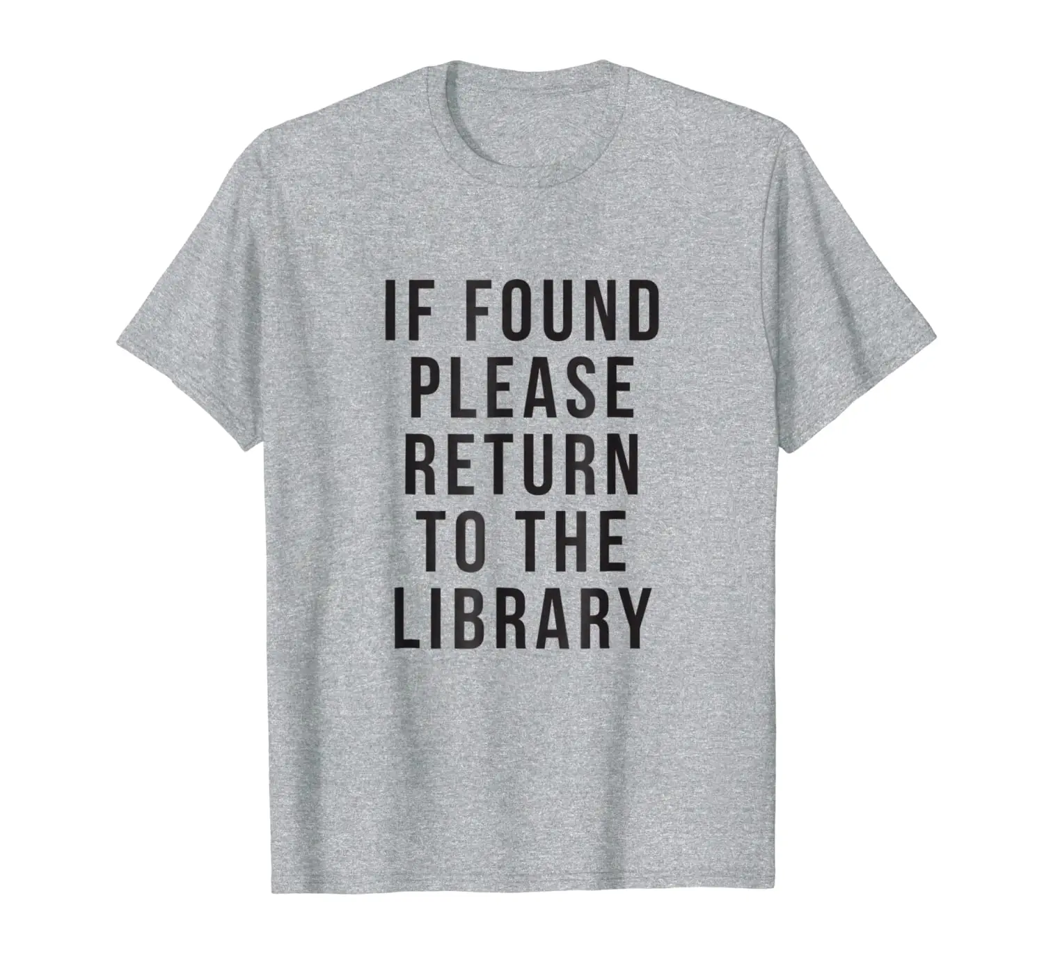 

Please return to the library Funny T-shirt