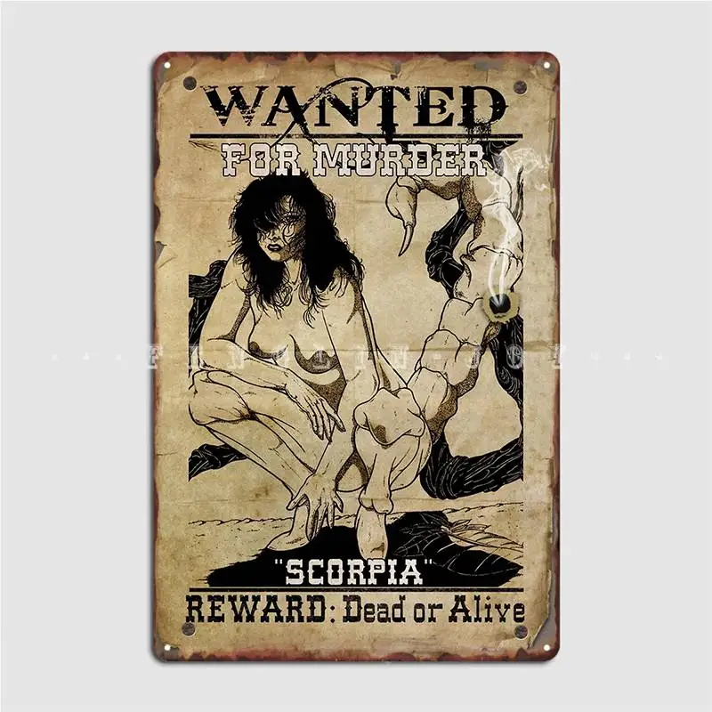 

Scorpia Wanted Dead Or Alive Poster Poster Metal Plaque Wall Cave Garage Club Poster Printing Tin Sign Poster