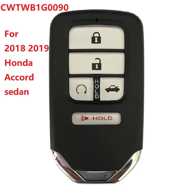 

CN003123 For 2018 2019 Honda Accord sedan FCC CWTWB1G0090 Smart Remote Fob 72147-TVA-A01 72147-TVA-A21 434MHZ 4A Chip