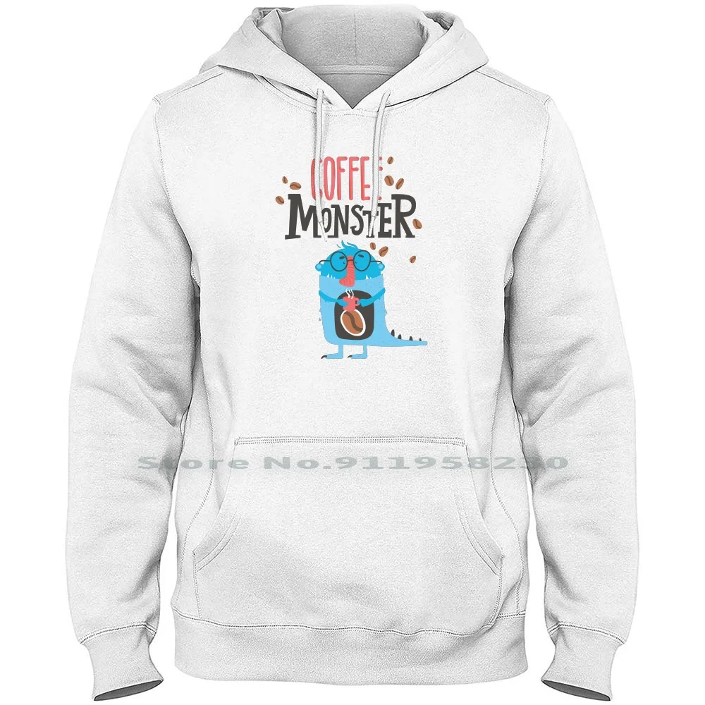 

Coffee Monster Hoodie Sweater Big Size Cotton Pop Culture Gift Idea Culture Monster Coffee Ture Tage Some Nerd Geek Love Idea