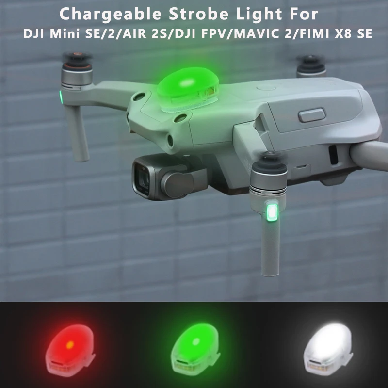 

Drone Strobe Lights Anti-Collision Chargeable Night Lamp Light for DJI Mini 2 /Mavic MINI SE/2/AIR 2S/DJI FPV/MAVIC 2/FIMI X8 SE