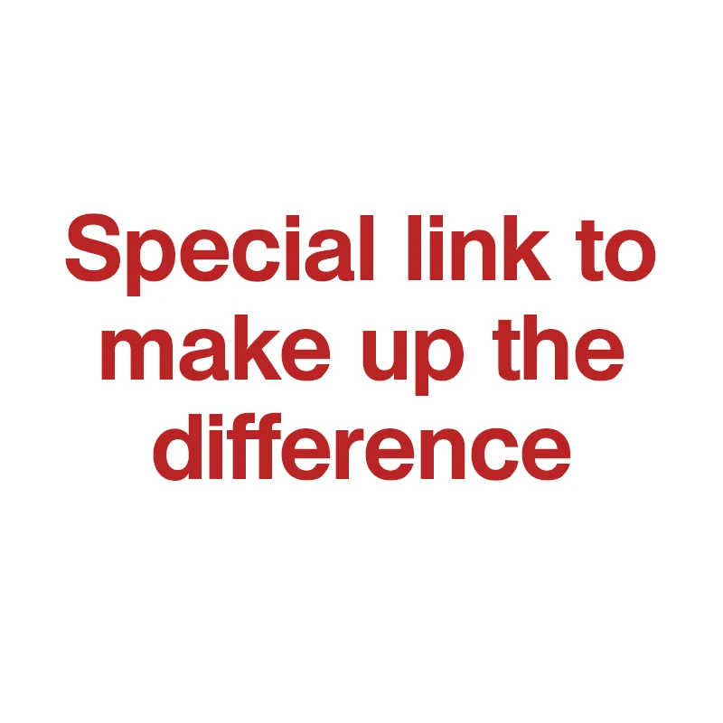

Special link to make up the difference
