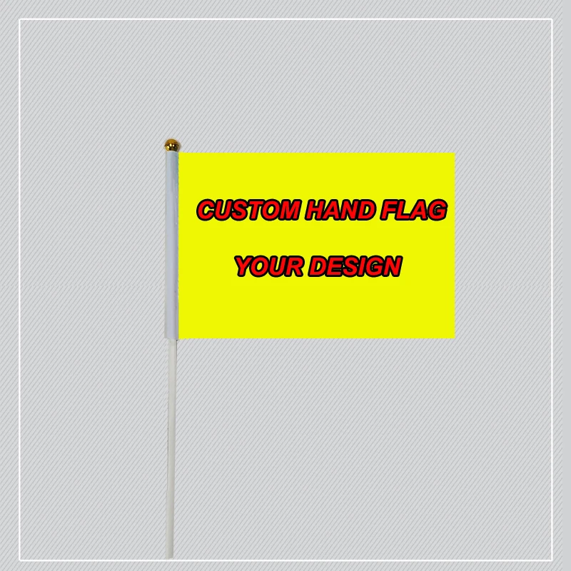 

Custom Hand Flag with poles of all National countries default Size 14*21cm Material Polyester Flying Banner your logo deisgn