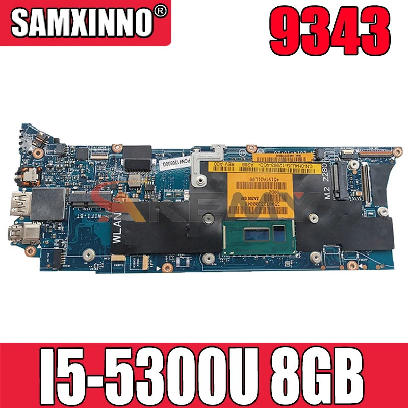 Akemy абсолютно новый I5 5300U 8 ГБ для Dell XPS 9343 Материнская плата ноутбука ZAZ00 LA B441P CN 0WGHFD