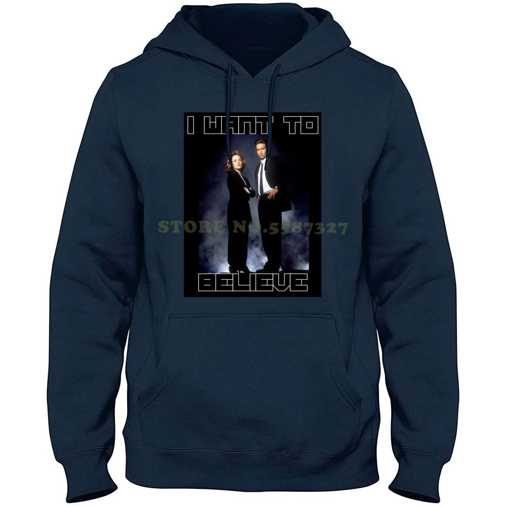 

I Want To Believe Long Sleeve Hoodie Sweatshirt X Files Dana Scully Fox Mulder