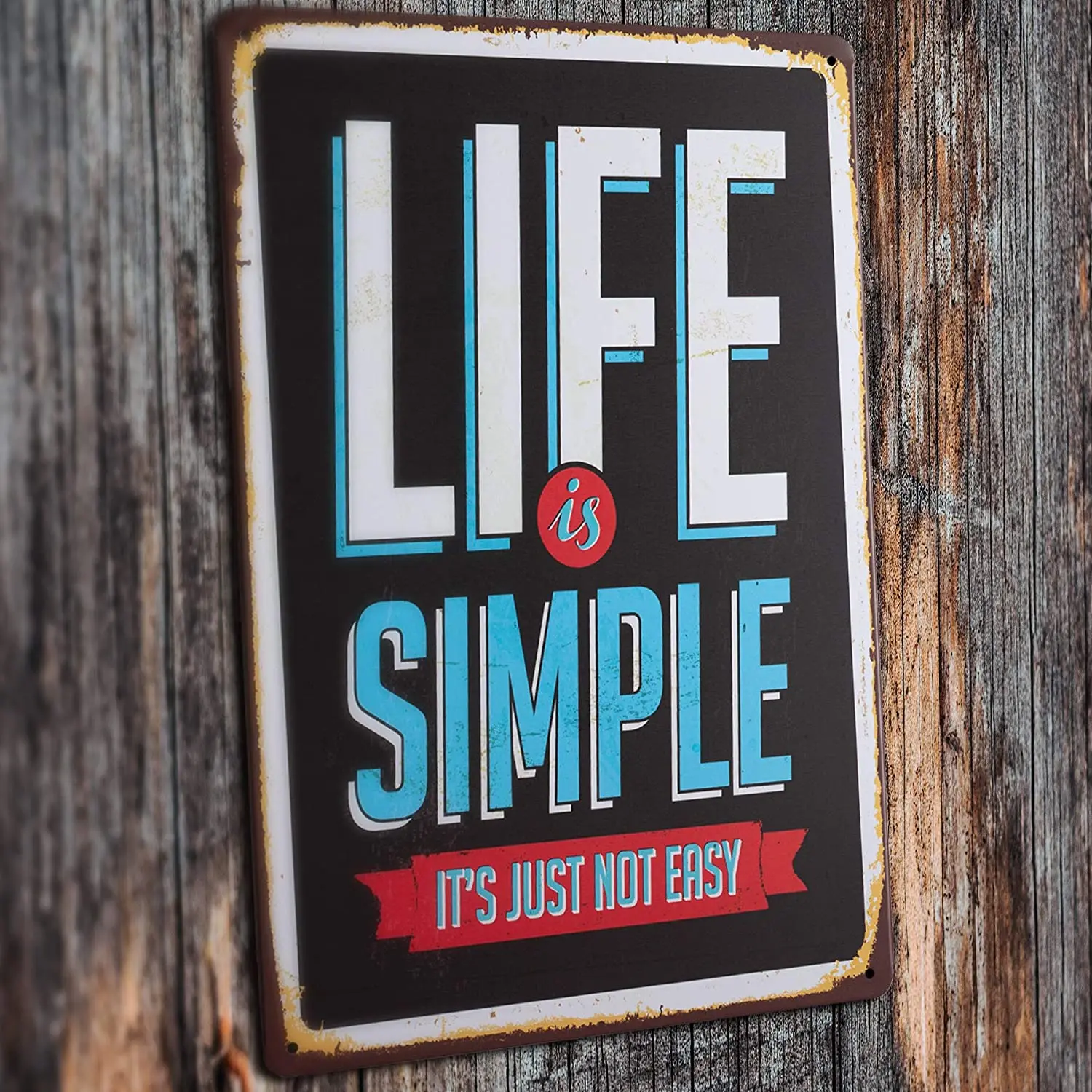 

Life Is Simple It's Just Not Easy Funny Tin Sign Bar Pub Garage Diner Cafe Home Wall Decor Home Decor Art Poster Retro Vintage