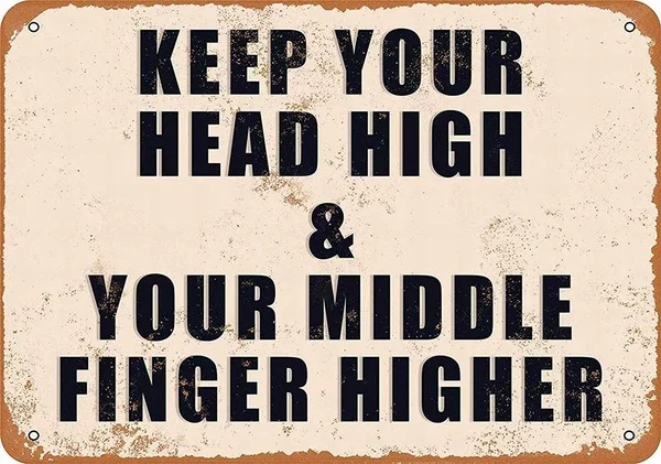 

Keep Your Head High Retro tin sign nostalgic ornament metal poster garage art deco bar cafe shop