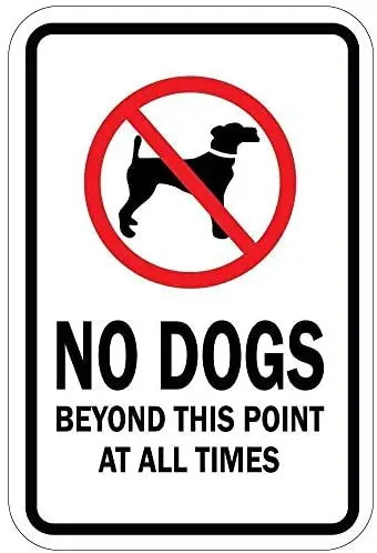 

Vincenicy Metal Sign Great Aluminum Tin Sign Rustic Post No Dogs Beyond This Point at All Times Sign 12" X 8"