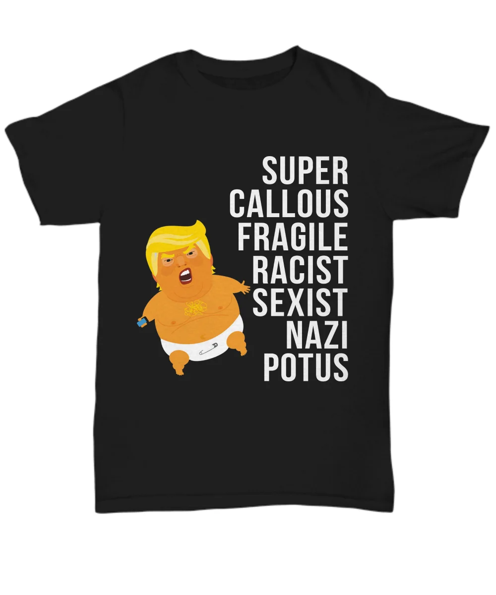 Футболка Анти Трамп забавная футболка унисекс с надписью Not My President Hate Baby Blimp| |