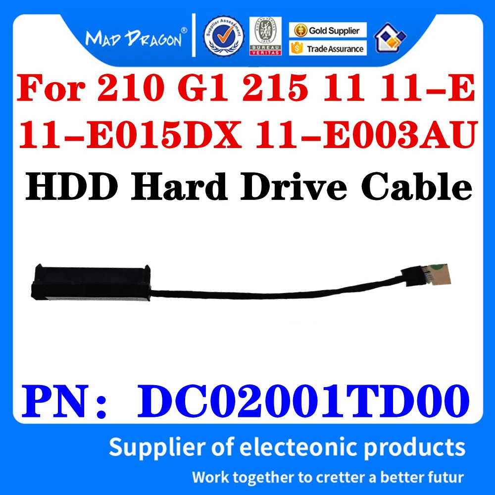 

New original DC02001TD00 For HP 210 G1 215 11 11-E 11-E015DX 11-E003AU Laptops SATA HDD SSD Hard Drive Adapter Connector Cable