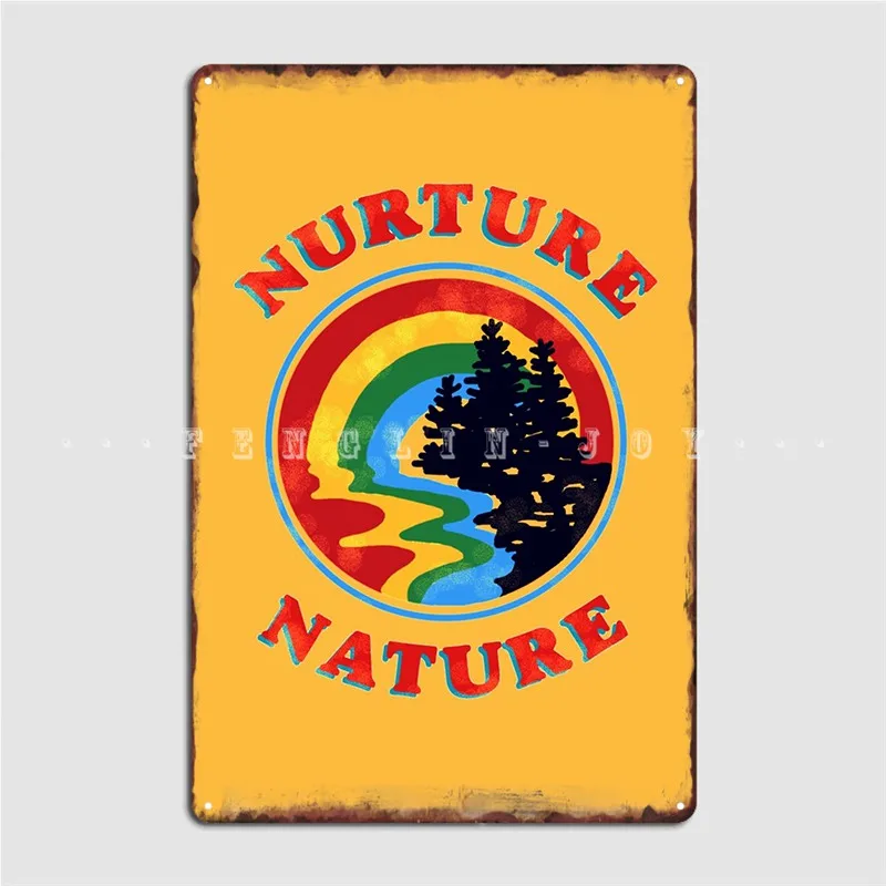 

Nurture Nature винтажная экологическая металлическая вывеска настенная пещера паб гараж забавная живопись Декор жестяные вывески плакаты