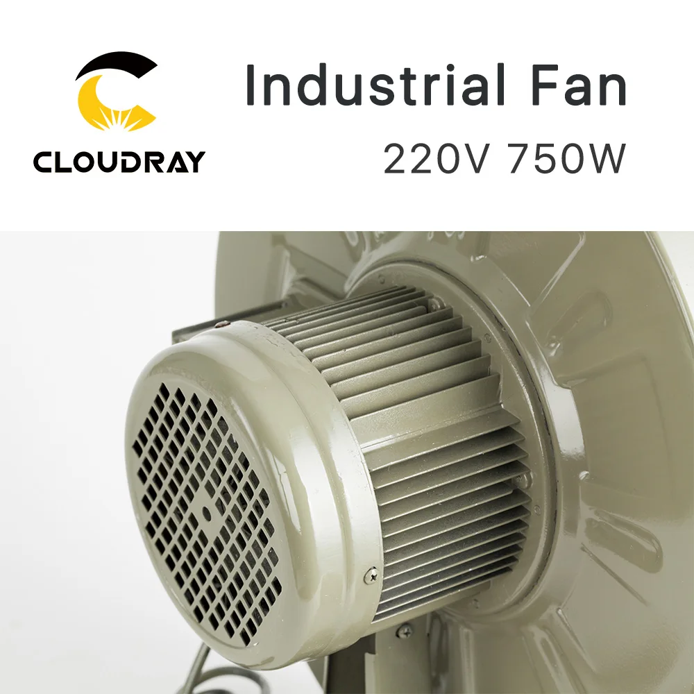 Вытяжной вентилятор Cloudray 220 в 750 Вт центробежная воздуходувка для CO2 лазерной