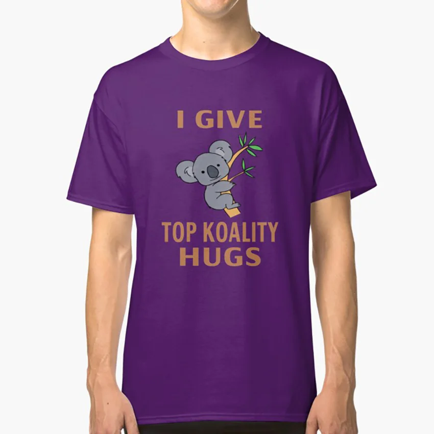 I Give Top Koality Hugs футболка koala bear объятия обнимающие высококачественные