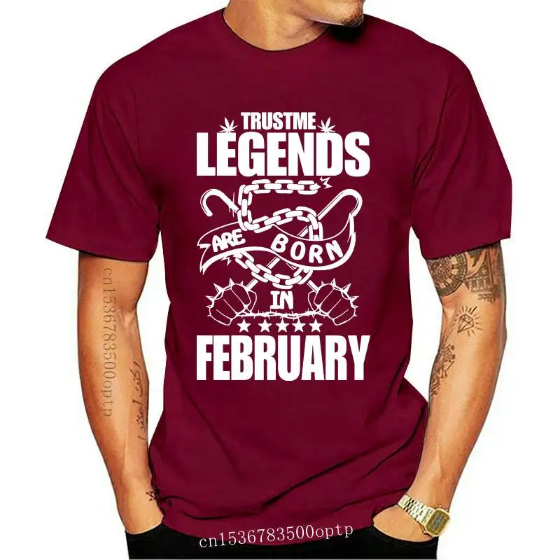 

New 2021 T Shirt Men Legends Are Born in FEBRUARY T-Shirt Men Online Shirts with tshirt Birthday Gift Clothes
