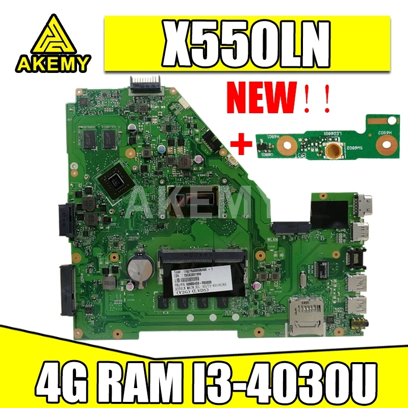 

Akmey X550LN Laptop motherboard For Asus X550LD A550L Y581L W518L X550LN Test original mainboard I3-4030U 4GB-RAM GT840M