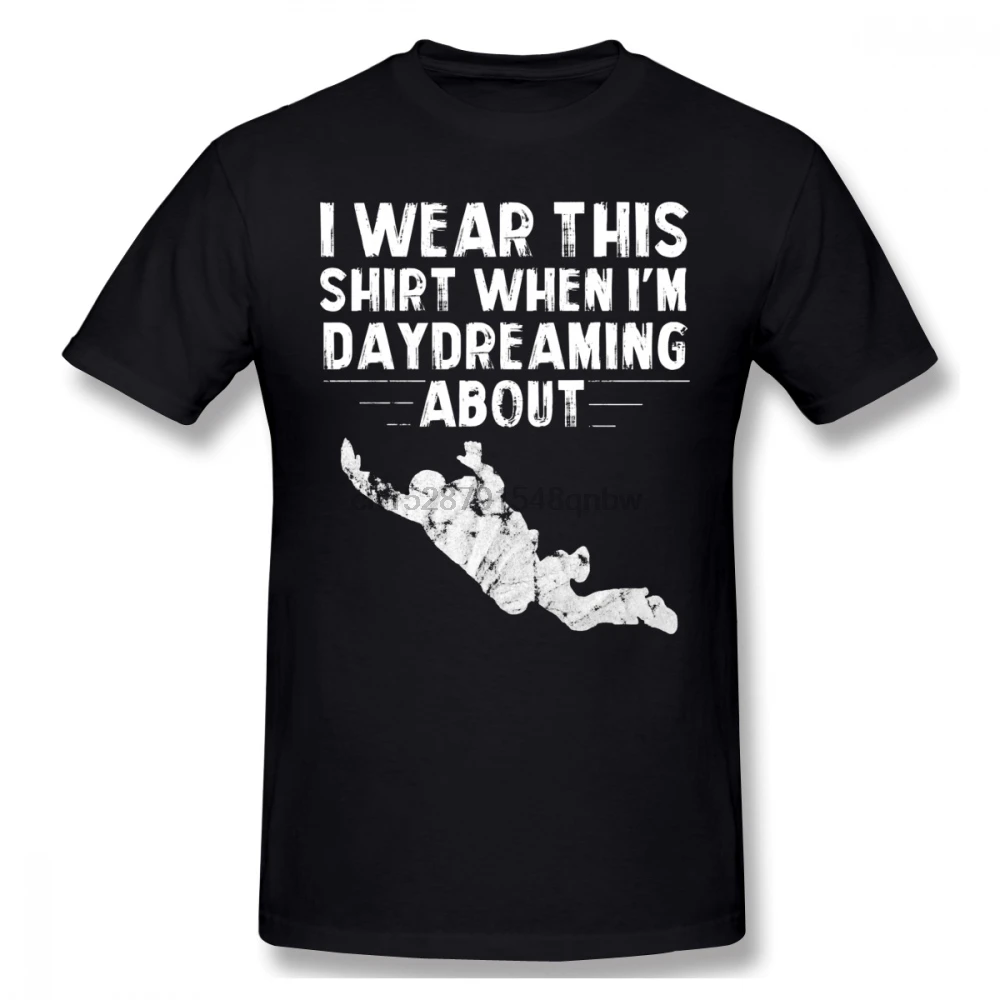 Скайдайвинг я надену эту рубашку когда Im Daydreaming Мужская Футболка большой размер