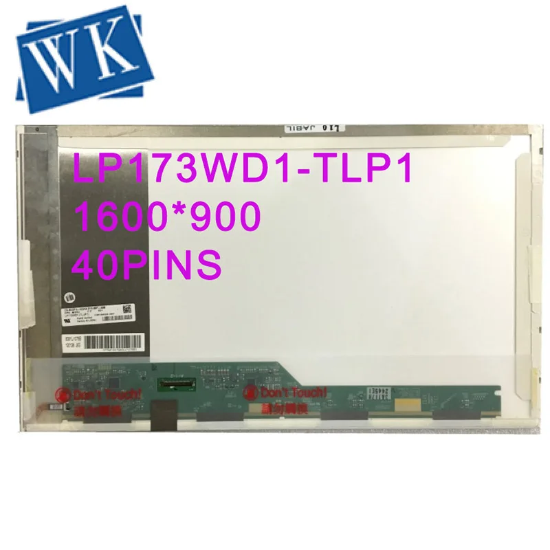 Бесплатная доставка LP173WD1 TLP1 TLP2 N173O6 L02 L01 LTN173KT01 LTN173KT02 B173RW01 TLA1 TLD1 N173FGE L21 40 pin