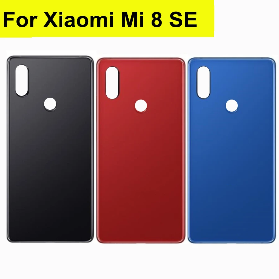 

5.88" For Xiaomi Mi8 SE Battery Cover Back Glass Rear Door Housing Case For Xiaomi Mi 8 SE Battery Cover mi 8SE Replacement