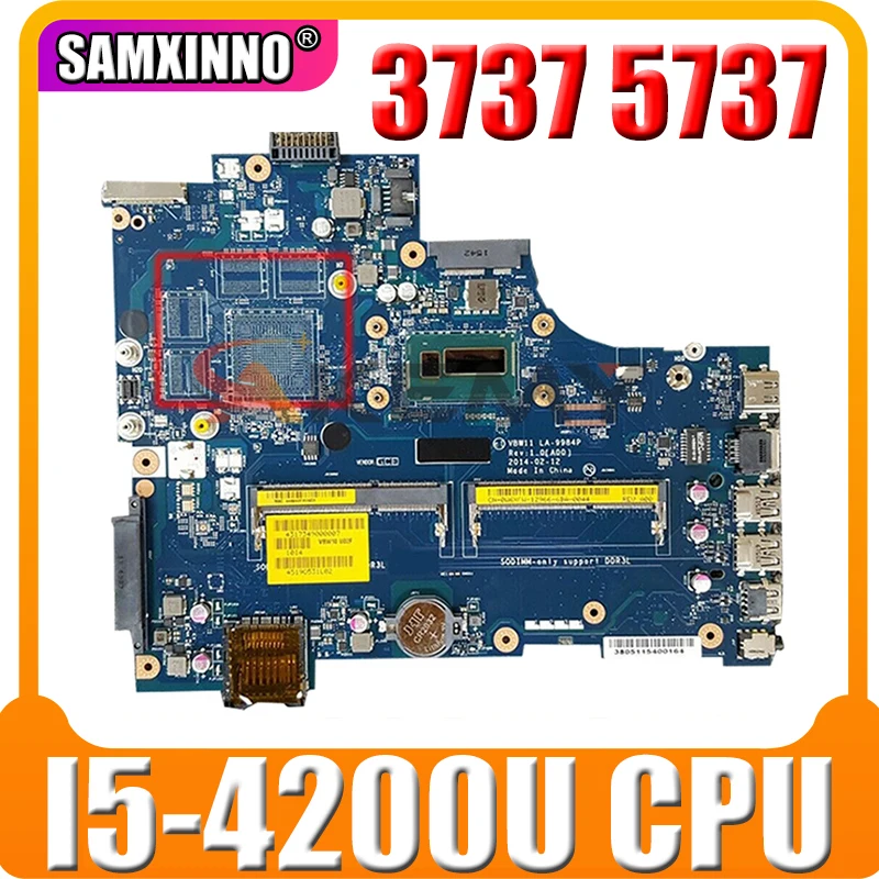 

CN-0W6XCW 0W6XCW FOR DELL Inspiron 3737 5737 laptop motherboard VBW11 LA-9984P REV:1.0(A00) I5-4200U CPU 100% working