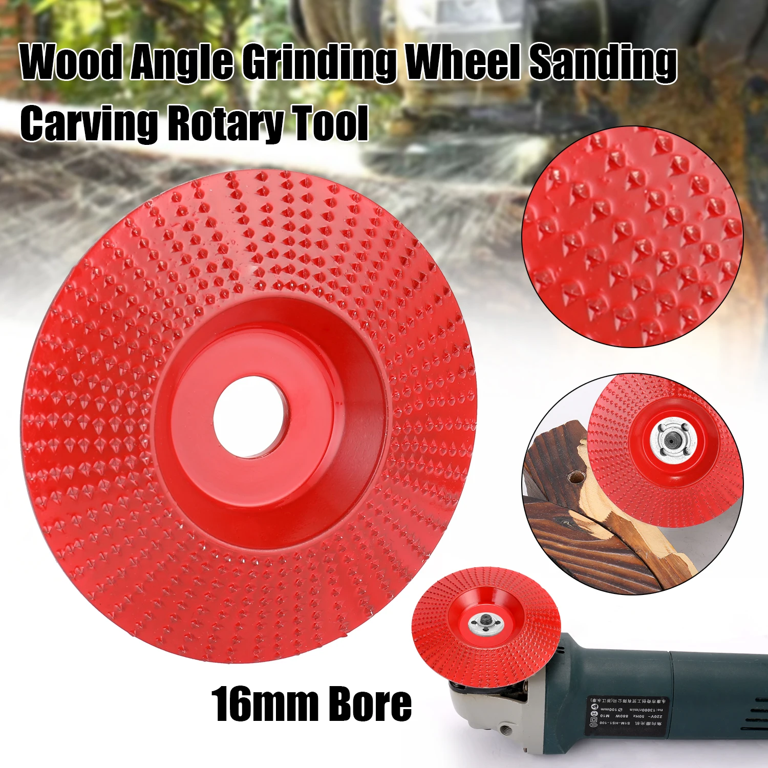 

NO.45 Steel Wood Angle Grinding Wheel Sanding Carving Rotary Tool Abrasive Disc for Angle Grinder with 16mm Bore