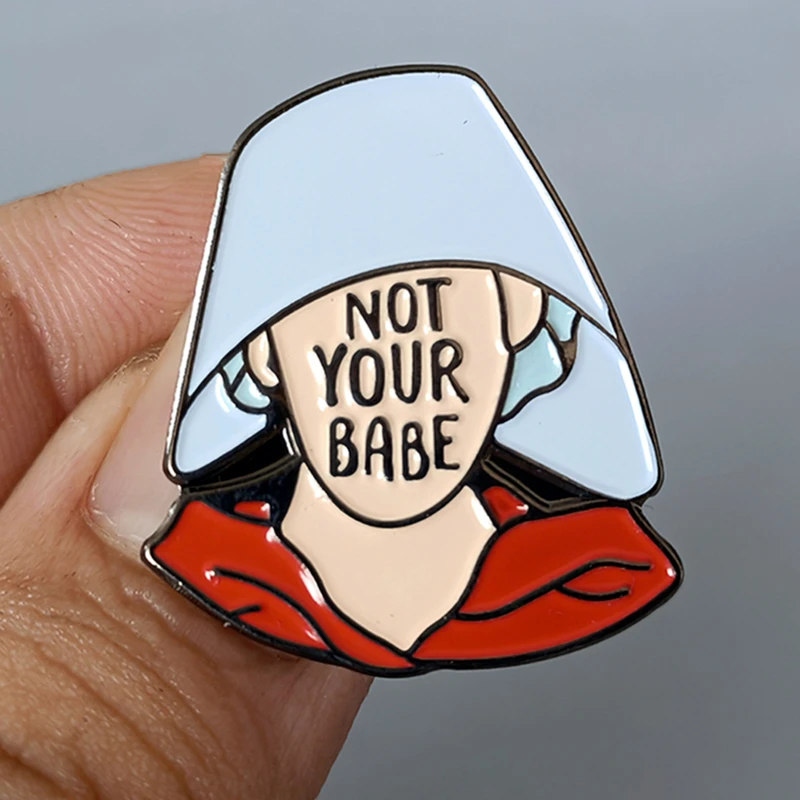 

Not Your Babe Feminist Cartoon Enamel Brooch Pin Backpack Hat Bag Jeans Jacket Lapel Pins Badges Fashion Jewelry Accessories