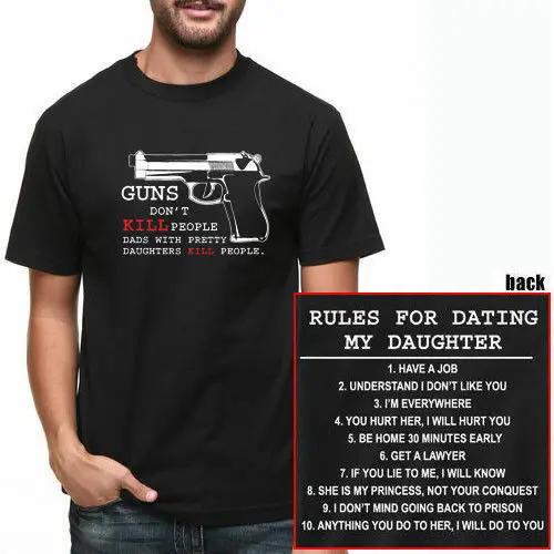 Футболка с надписью &quotGUNS't KILL PEOPLE&quot &quotDADS&quot &quotдочери&quot &quotDADD Rules&quot