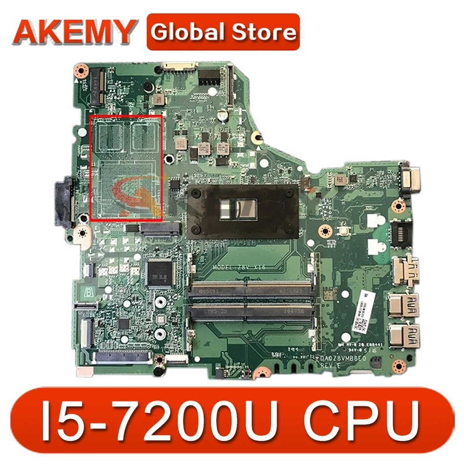 

For ACER Aspire E5-475 E5-475G Laptop Motherboard CPU:I5-7200U MODEL:Z8V X16 DA0Z8VMB8E0 100% Test Ok Mainboard