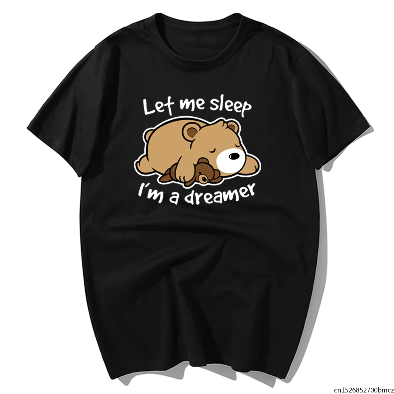 

Funny Let Me Sleep I Am A Dreamer Print T-Shirt Summer Fashion Short Sleeve Tops Tees Casual Shirt