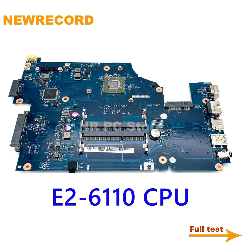 NEWRECORD NBMLF11002 NB.MLF11.002 LS-B232P     Acer Aspire E5-521 E5-521G   E2-6110   