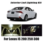 Для Lexus IS 200 250 300 350 F 200t IS200 IS250 IS300 IS350 ISF IS200t 2001-2017 2018 автомобиля светодиодный внутренний светильник с can-bus