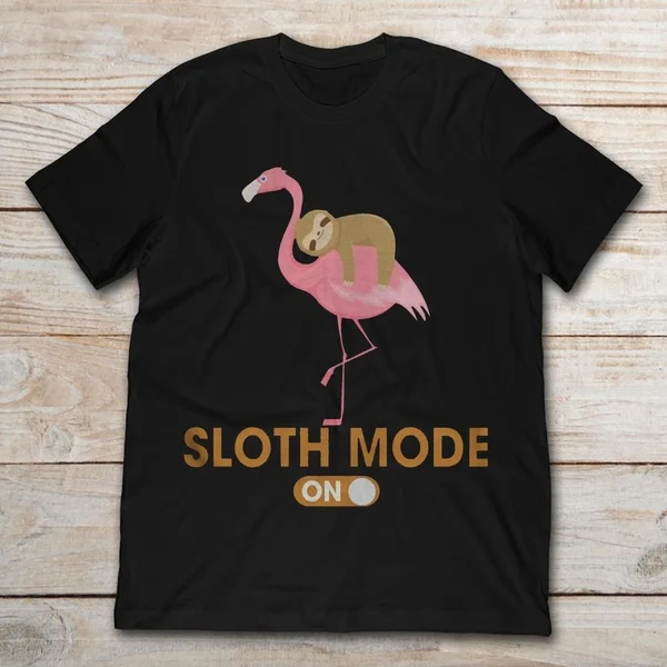 

Sloth Mode On Unisex T-Shirt size