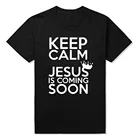Повседневные мужские хлопковые футболки с надписью Keep Calm Иисусом скоро католический Бог христианские