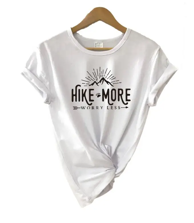 Hike More Worry Less футболка на открытом воздухе Wanderlust Футболка женская Стрела Приключения Кемпинг природа Топ Футболка короткий рукав женские топы - Цвет: white t black words