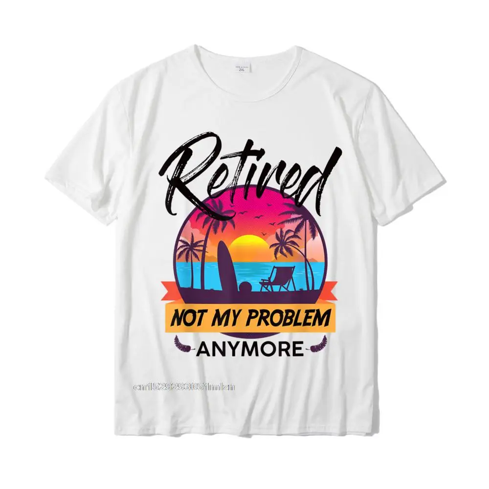 Футболка для отставных не моя проблема больше Мужская футболка 2021 отставки