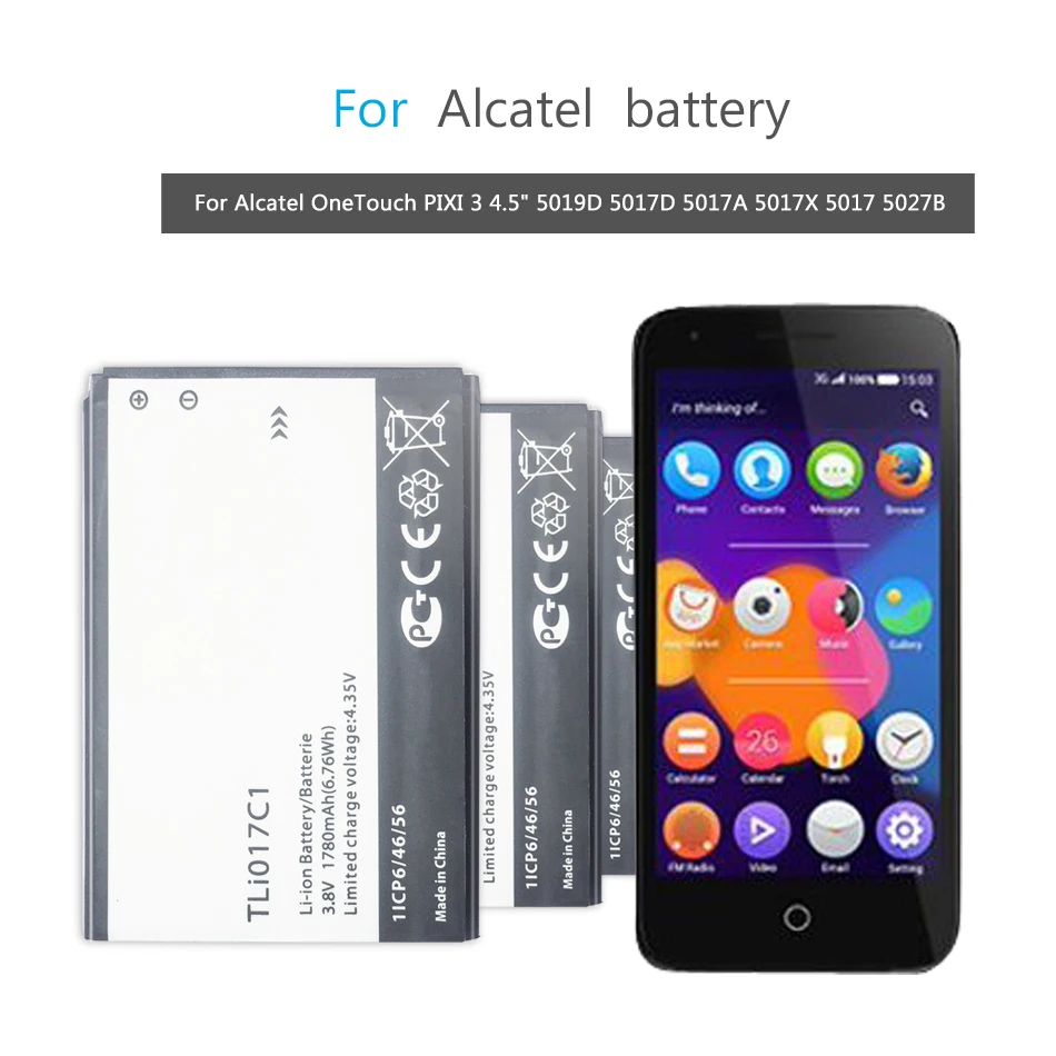 

Аккумулятор 1780 мА · ч для Alcatel OneTouch PIXI 3 4,5 дюйма 5019D 5017D 5017A 5017X 5017 5027B TLi017C1/TLi017C2 VODAFONE Smart Speed 6