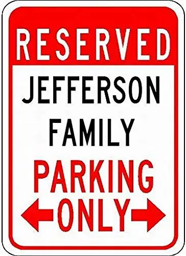 Металлические знаки, семейная парковка Джефферсона-Индивидуальное фамилия-качественный жестяной знак 8X12