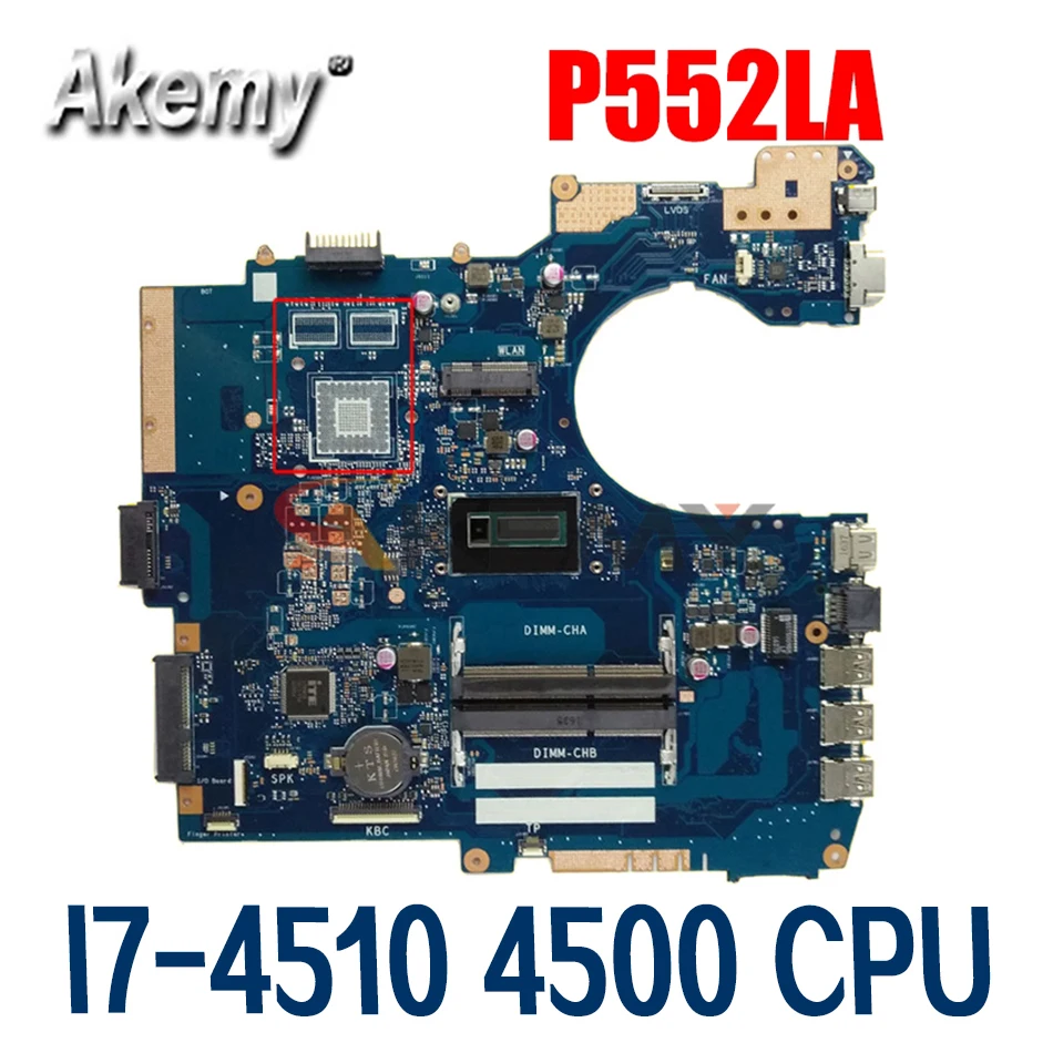 

Материнская плата для ноутбука Akemy P552LA_LJ, для Asus P552LA P552LJ P552L P552 P2520LA P2520LJ, протестированная оригинальная материнская плата I7-4510 4500