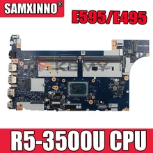 For Lenovo E595/E495 laptop motherboard NM-C061 W/ CPU R5 3500U motherboard DDR4, it has been 100% fully tested Mainboard