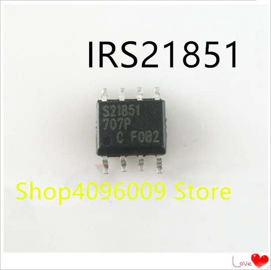 

NEW 10PCS/LOT IRS21851 S21851 SOP-8