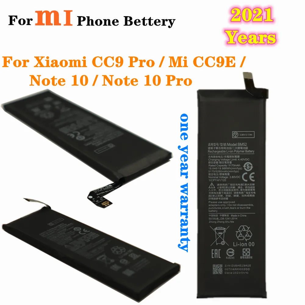 

2021 Years For Xiaomi CC9 Pro / Mi CC9E / Note 10 / Note 10 Pro Battery Replacement 100% Capacity 5260mAh BM52 Phone Battery