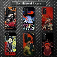 cowboy bebop phone cases for huawei p40 pro lite p8 p9 p10 p20 p30 psmart 2019 2017 2018
