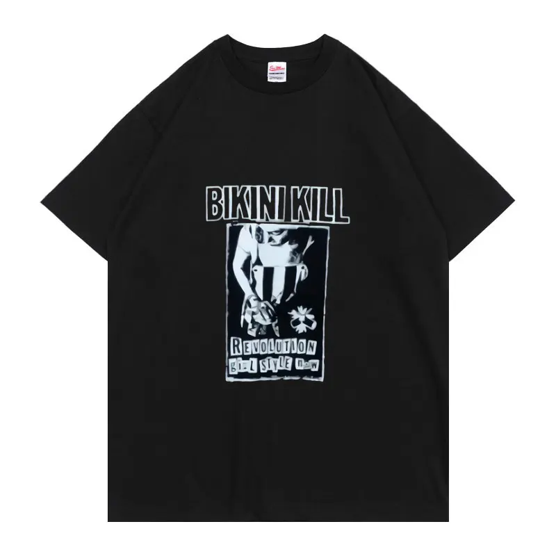 

BIKINI KILL Punk Rock Riot Grrrl Feminist T-shirt Fashion Casual High Quality Street Tees Men Women Loose Tshirt Short Sleeve
