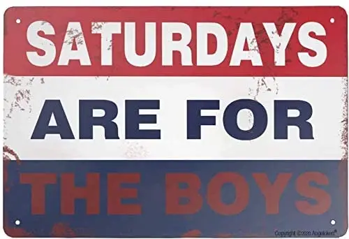 

NoBrands Ретро жестяной знак винтажный металлический знак Saturdays для мальчиков, настенный плакат для дома, кухни, бара, кофейни