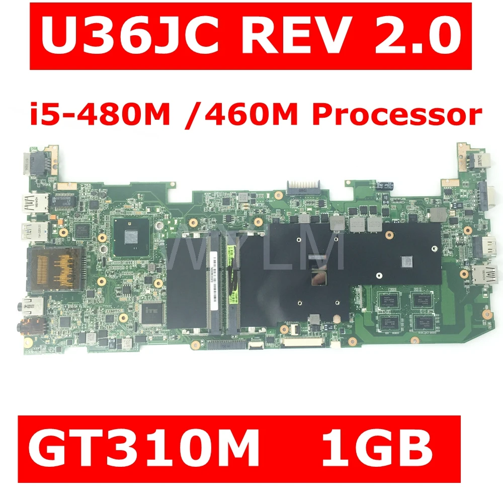 U36JC I5 480M/460 м Процессор GT310M 1 ГБ N11M GE2 S B1 материнская плата REV 2 0 для ASUS U36J U36 ноутбук