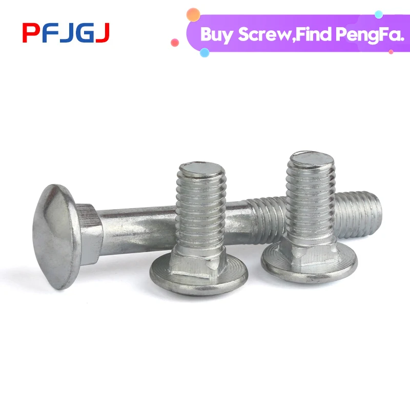 

Peng Fa M5 M6 M8 M10 M12 Galvanized carriage bolt semi-circular head square neck bolt carriage bolt rack wire A3 steel