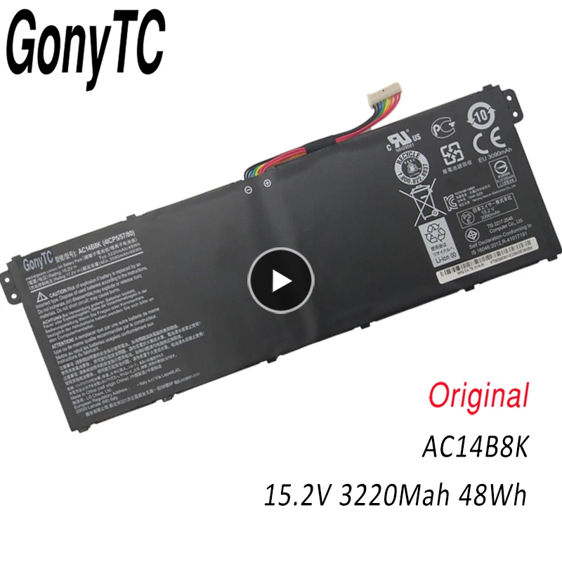 GONYTC 15 2 V 3220 мА/ч AC14B8K ноутбук Батарея для Acer Aspire Nautilus B115 MP E3 111 721 E5 771 R3 131T TravelMate M P236