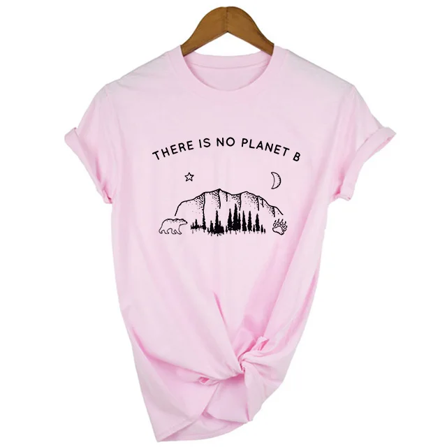 Футболка с надписью «There Is No Planet B», женские футболки tumblr, модная одежда, Женская забавная футболка, уличный стиль