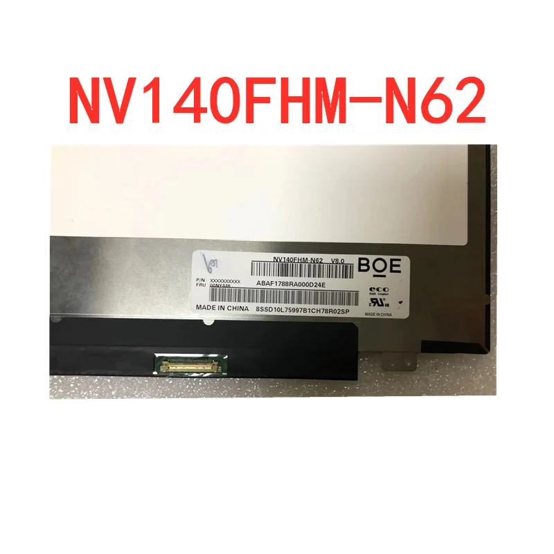 14 0 дюймовый ЖК экран для ноутбука BOE NV140FHM N62 V8.0 00NY446 светодиодный дисплей Панель
