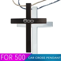 new car pendant metal cross car rearview mirror ornaments hanging auto for fiat 500 500l 500x 500c 500e 500s car accessories