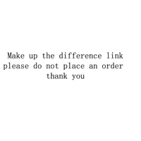 make up the difference link please do not place an order